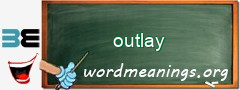 WordMeaning blackboard for outlay